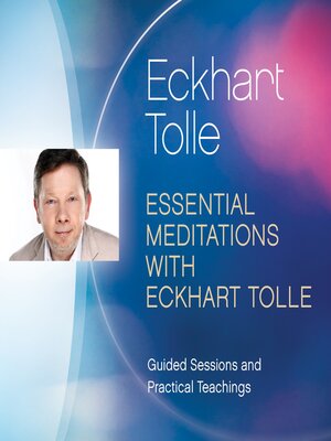 cover image of Essential Meditations with Eckhart Tolle